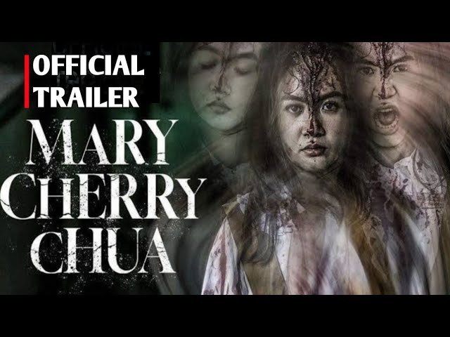 Mary Cherry Chua - Trailer Movie Horor 2023 I In Cinemas July 2023