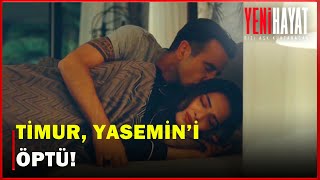 Timur Ve Yasemin Beraber Uyudular - Yeni Hayat 5. Bölüm