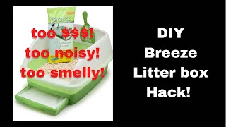 DIY Breeze Litter Box Hack