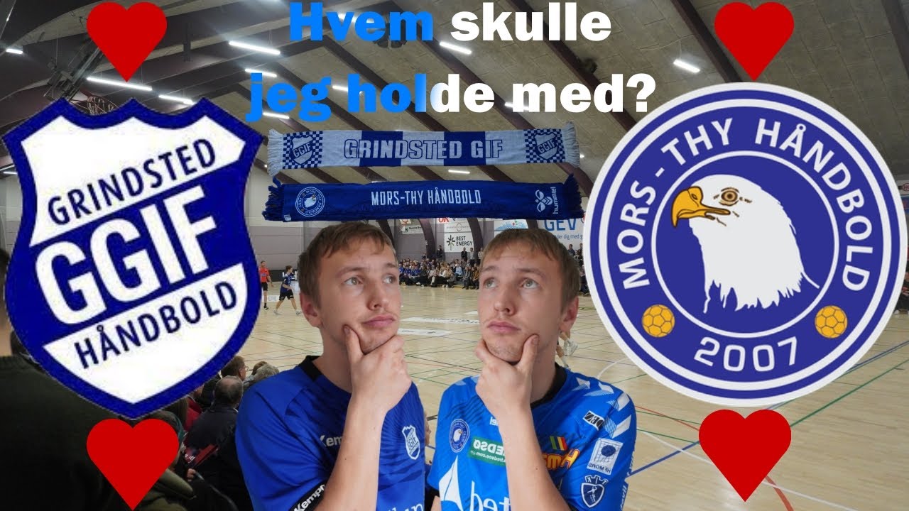 Hvem skulle jeg holde med? Grindsted vs Mors Thy