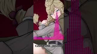 Czerwone Jagody  #nightcore