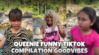 PART 57 : QUEENIE FUNNY TIKTOK COMPILATION GOODVIBES | Queenie Dawson