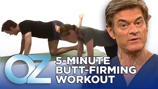 5-Minute Butt-Firming Workout Oz Workout Fitness