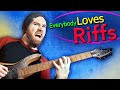 Why Riffs are SICK