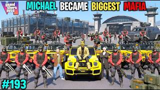 MICHAEL BECAME THE BIGGEST MAFIA OF LOS SANTOS| GTA V GAMEPLAY #193 screenshot 2