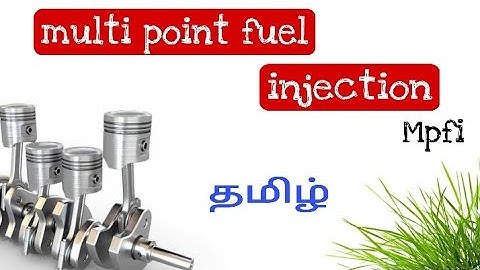 MPFI tamil ( multi point fuel injection system tamil)