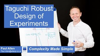 Taguchi Robust Design Of Experiment - 6 Sigma Tutorial