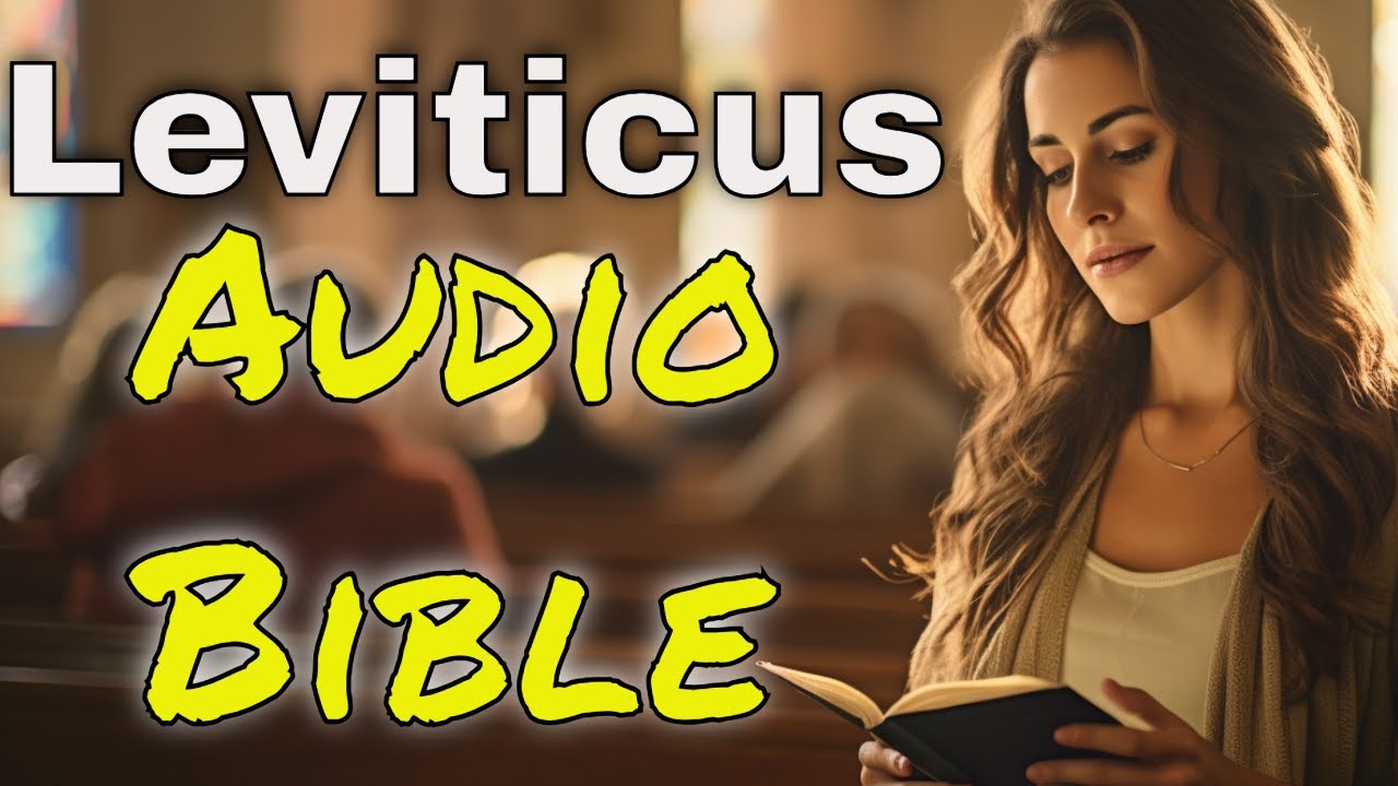 The Book of Leviticus NKJV Entertaining Audio Bible (FULL) YouTube