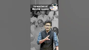 Formation of Muslim League | Modern History of India #UPSC #IAS #CSE #IPS