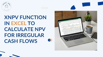 XNPV Function in Excel Demonstrated | Calculate NPV for Irregular Cash Flows