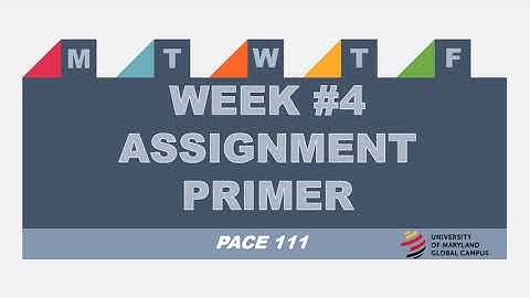 PACE 111 Week #4 Assignment Primer