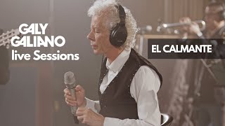 Galy Galiano - El Calmante - Live Sessions