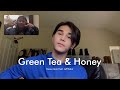 Green Tea & Honey - Dane Amar ft. Jeff Satur