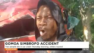 Gomoa Simbrofo Accident: Two people die in a car crash Thursday morning, others injured - Adom News
