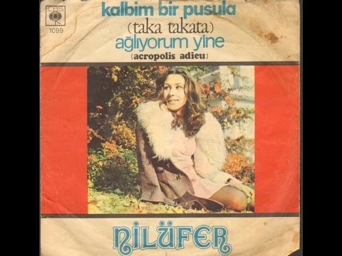 Nilüfer - Ağlıyorum Yine (45'lik - 1972)
