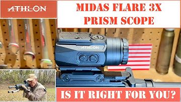 Athlon Midas Flare 3X Prism Scope: Is it Right for You?