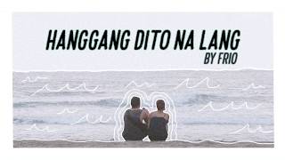 Frio - Hanggang Dito Na Lang Official Lyric Video