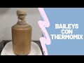 Como hacer BAILEYS | Como preparar crema de whisky | Receta THERMOMIX | Receta facil | Recta rapida
