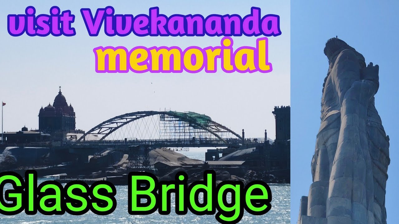 Staue OF vivekanand,glass bridge 