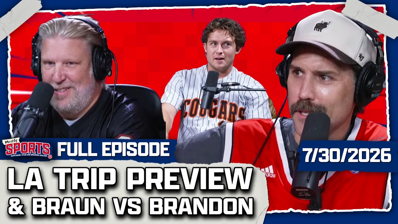 Brandon Met Darren Rovell + Gearing Up For Manhattan Beach 6-Man | Mostly Sports EP 701 | 7.30.26
