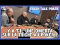 Triche au poker  y a til une omerta dans le milieu  trash talk poker