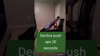 Decline Push Ups 14 Flutter Kicks 235