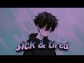 IlyTOMMY Sick Tired Lyrics mp3