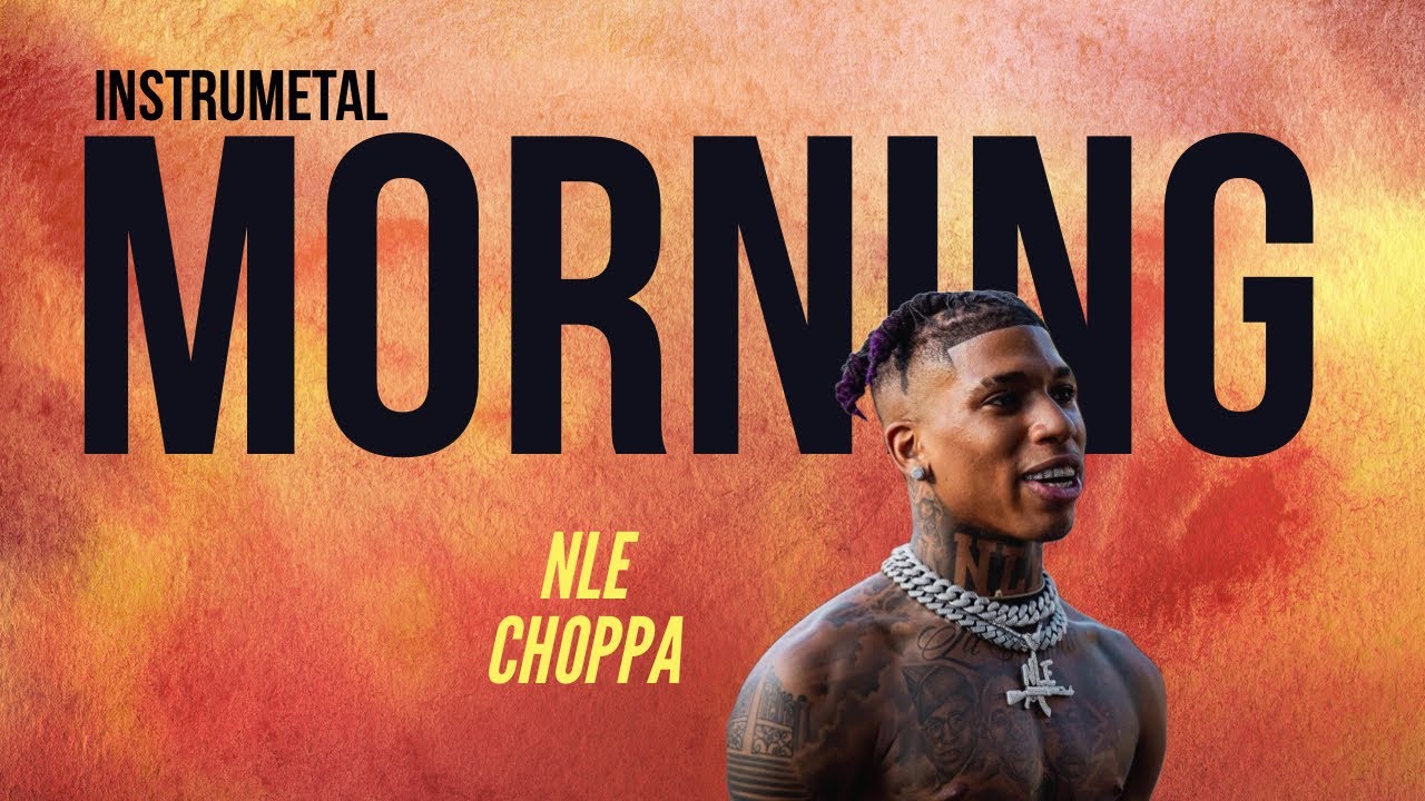 Morning NLE Choppa Mmm Hmm Type Beat Free Instrumental 2022 YouTube morning-nle-choppa-mmm-hmm-type-beat-free-instrumental-2022-youtube