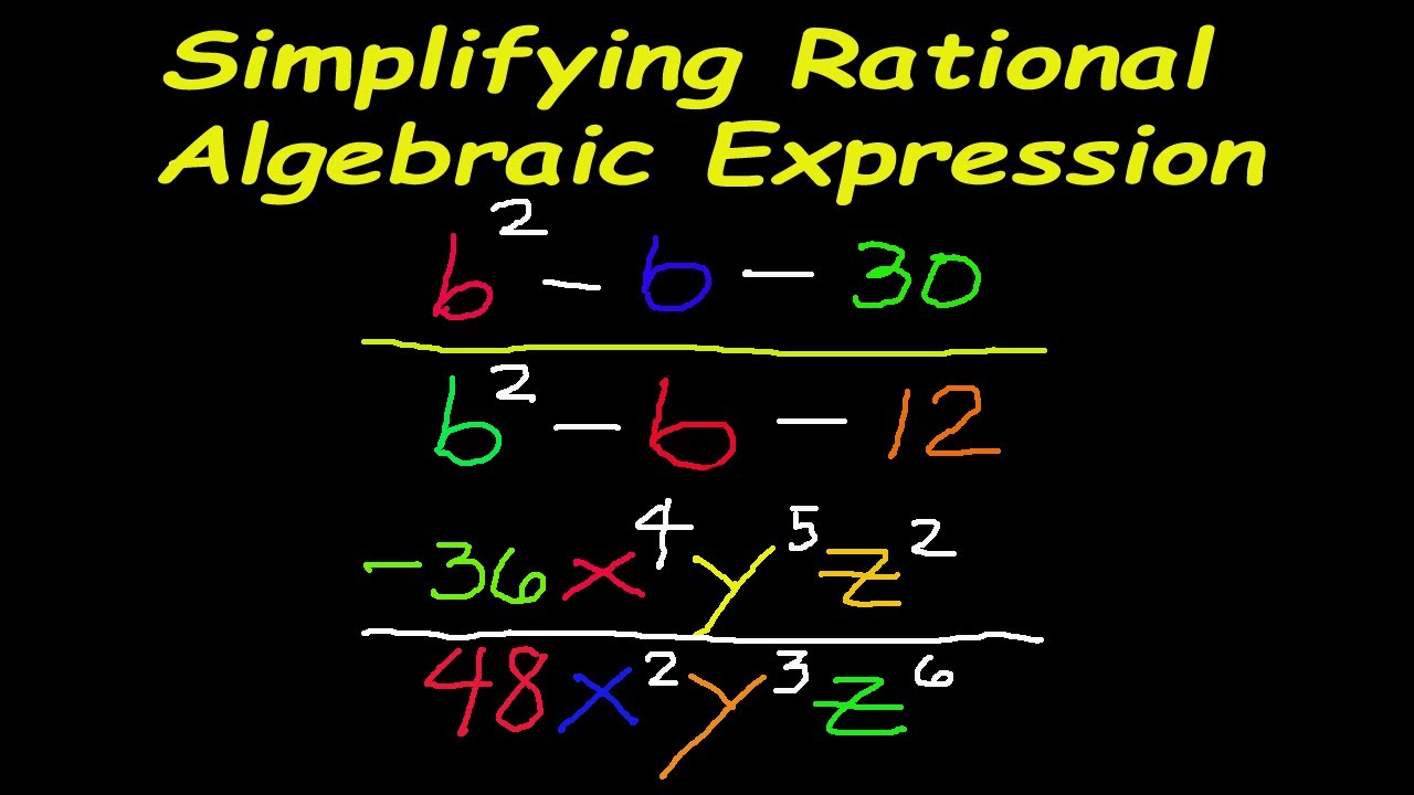 simplifying-rational-algebraic-expressions-youtube