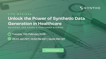 Webinar: Unlock the Power of Synthetic Data Generation in Healthcare