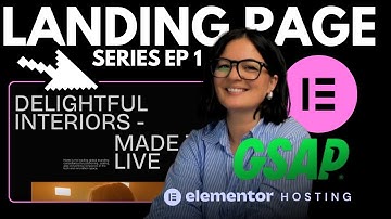 GSAP ELEMENTOR LANDING PAGE SERIES - VID 1/8 - Elementor WordPress Tutorial Flex Container