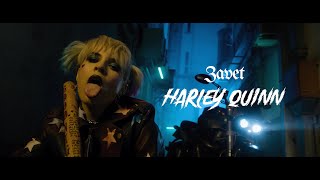 ZAVET – Harley Quinn (Offizielles Musikvideo)