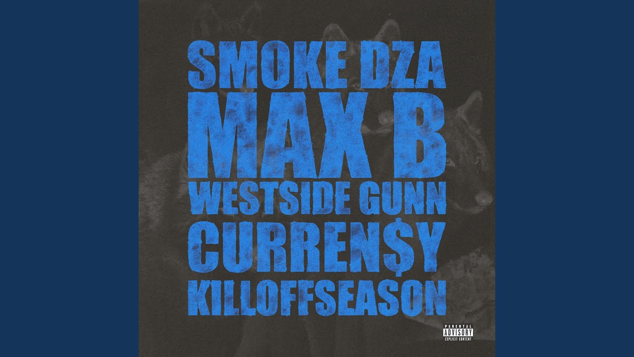 Smoke DZA, Westside Gunn & Curren$y – KILLOFFSEASON Lyrics