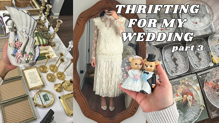 thrifting for our wedding🕊️ part three | estate sales, thrift stores, ebay