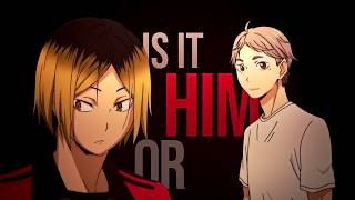 HIM OR ME? (Kenma vs Suga) ---- HBD ALE! 