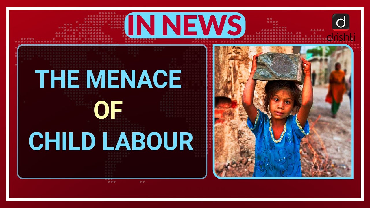 The menace of child labour - IN NEWS – Watch On YouTube