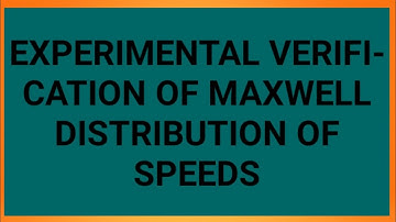Experimental verification of Maxwell distribution of speeds