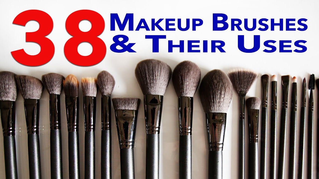 Ultimate Makeup Brushes Guide! 38 Makeup Brushes and Their Uses - YouTube