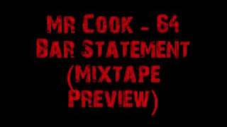 Mr.CooK - 64 Bar Statement (Mixtape Preview) [MGM]