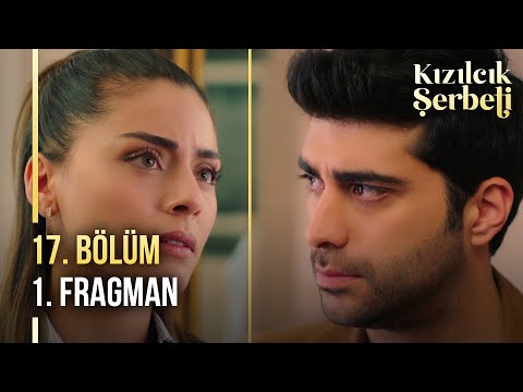 ​Kızılcık Şerbeti 17. Bölüm 1. Fragman | "Sevmediği bir adamla ne kadar mutlu olabilir?"