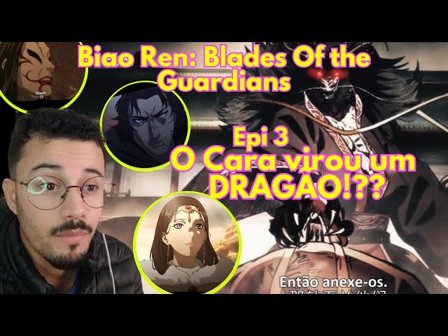 Assistir Biao Ren: Blades of the Guardians – Episódio 03 Online