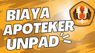 BERAPA BIAYA KULIAH APOTEKER DI UNPAD?