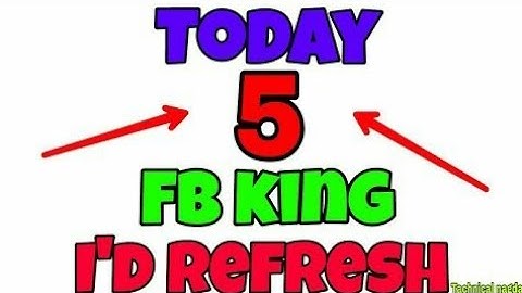 Today 5 fb king id refresh || how to addd ||