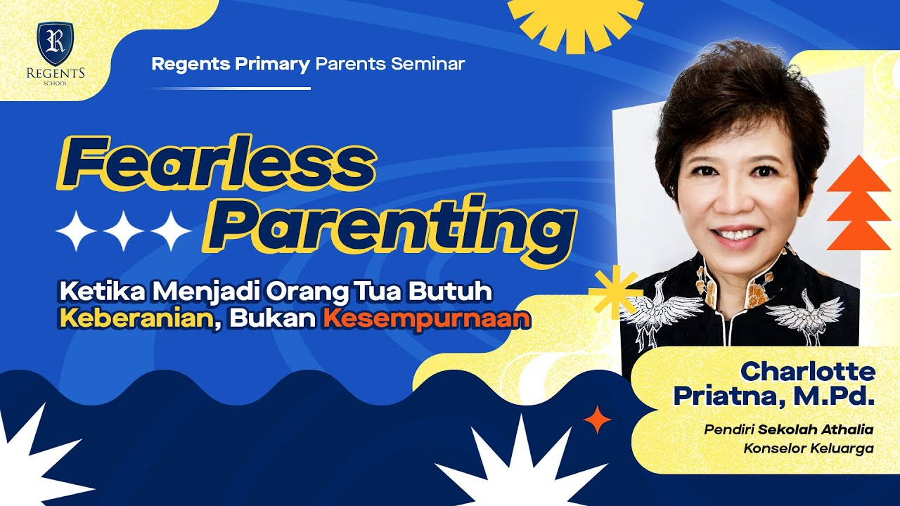 Regents Primary Parent Seminar -  Charlotte Priatna