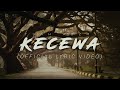 Tuah adzmi  kecewa official lyric