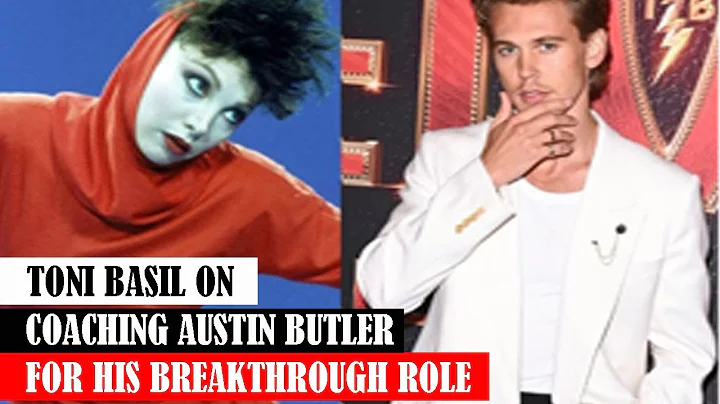 TONI BASIL ON COACHING AUSTIN BUTLER FOR HIS BREAK...