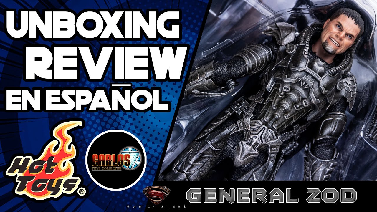 Hot Toys General Zod Man Of Steel Unboxing & Review En Español - Youtube