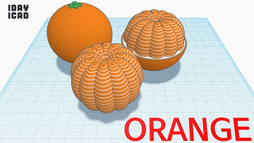 [1DAY_1CAD] ORANGE (Tinkercad : Know-how / Style / Education)