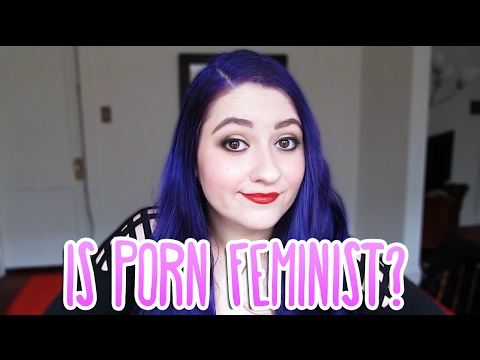 Is Porn Feminist?