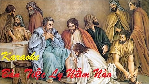 Karaoke Bàn Tiệc Ly Năm Nào